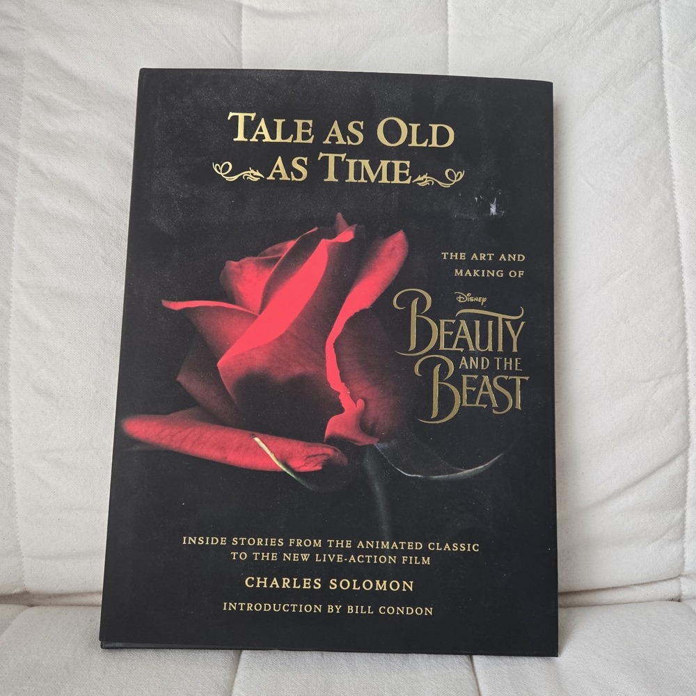 Tale as Oldβ as Time The Art and Making of Beauty and the Beast Charles Solomon